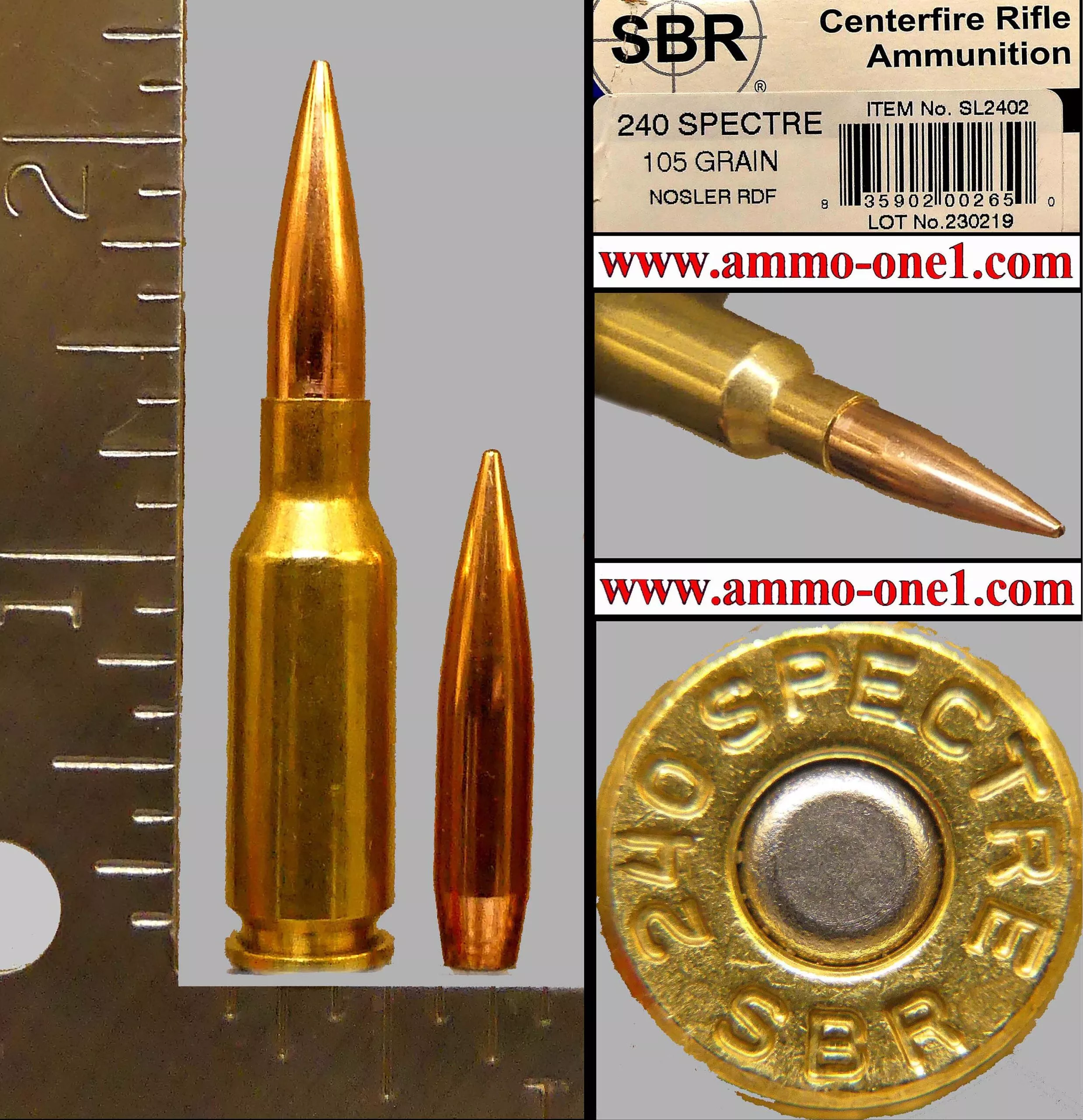 .240 Spectre by SBR, loaded with a 100 Interlock Soft Point (*not in picture), One Cartridge, not a Box! – Ammo-One1
