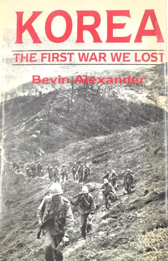 Korea: The First War We Lost